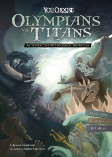 Image for Olympians vs. Titans: an interactive mytholoical adventure