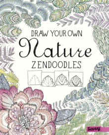 Image for Draw your own nature zendoodles