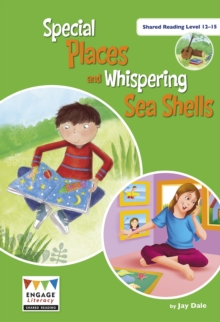 Image for Special Places and Whispering Seashells : Shared Reading Levels 12-15