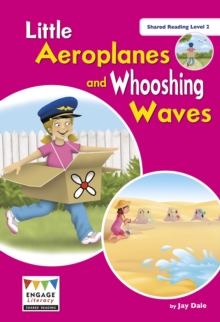 Image for Little aeroplanes and whooshing waves
