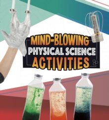 Image for Mind-Blowing Physical Science Activities