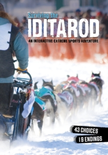 Image for Surviving the Iditarod