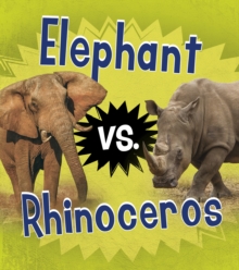 Image for Elephant vs. rhinoceros