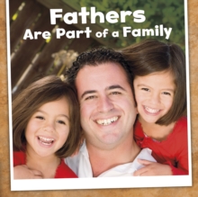 Image for Fathers are part of a family
