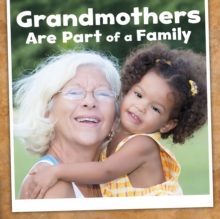 Image for Grandmothers Are Part Of A Family