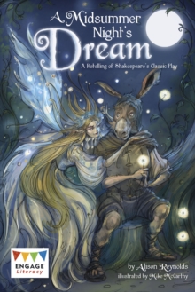 Image for A midsummer night's dream  : a retelling of Shakespeare's classic play