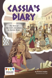 Image for Cassia's diary  : the story of one girl's adventures in ancient Rome