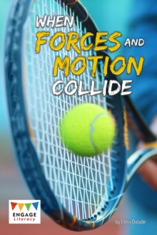 Image for When forces and motion collide