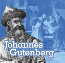 Image for Johannes Gutenberg  : inventor and craftsman