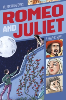 Image for Romeo and Juliet: A Graphic Novel
