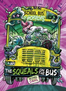 Image for Squeals On The Bus