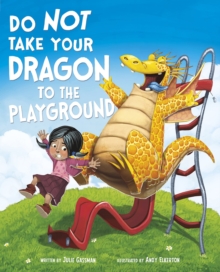 Image for Do Not Take Your Dragon To The Playground