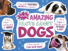 Image for Totally amazing facts about dogs