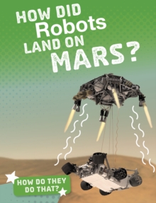 Image for How did robots land on Mars?