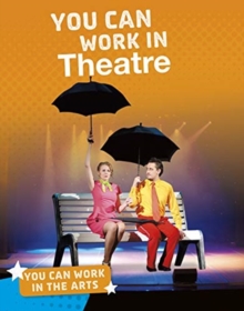 Image for You can work in theatre