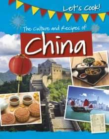 Culture and Recipes of China