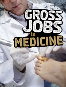 Image for Gross Jobs In Medicine