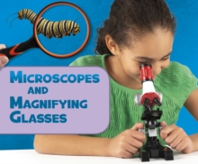 Image for Microscopes And Magnifying Glasses