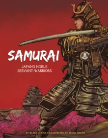 Image for Samurai  : Japan's noble servant-warriors