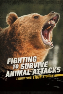 Image for Fighting to survive animal attacks