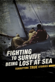 Image for Fighting to survive being lost at sea