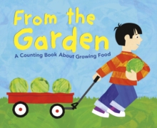 Image for From the garden  : a counting book about growing food