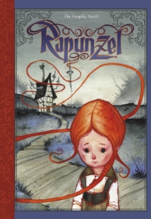 Image for Rapunzel  : the graphic novel