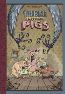 Image for The Three Little Pigs: The Graphic Novel