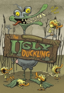 Image for The Ugly Duckling: The Graphic Novel