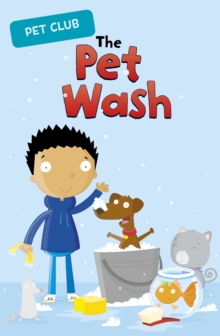 Image for The Pet Wash: A Pet Club Story