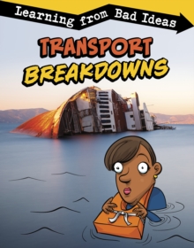Image for Transport breakdowns  : learning from bad ideas
