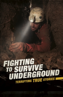 Image for Fighting to Survive Underground