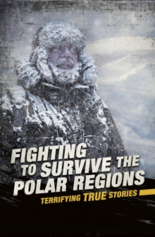 Image for Fighting to Survive the Polar Regions