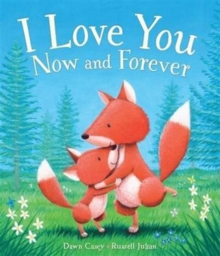 Image for I Love You Now and Forever