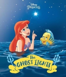 Image for Disney Princess Ariel The Ghost Lights