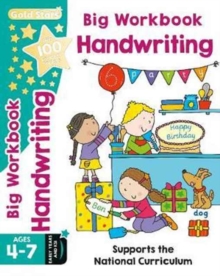 Image for Gold Stars Big Workbook Handwriting Ages 4-7 Early Years and KS1