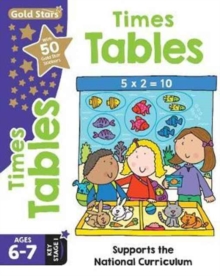 Image for Gold Stars Times Tables Ages 6-7 Key Stage 1