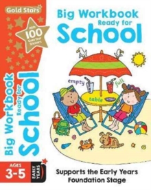 Image for Gold Stars Big Workbook Ready for School Ages 3-5 Early Years