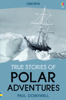 Image for True Stories Polar Adventures