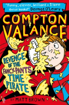 Image for Compton Valance - Revenge of the Fancy-Pants Time Pirate