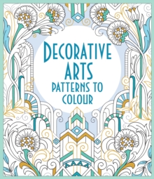 Image for Decorative Arts Patterns to Colour