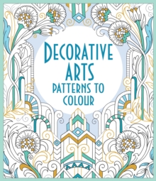 Decorative Arts Patterns to Colour