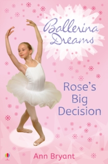 Image for Rose's big decision