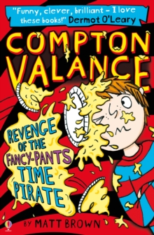 Image for Compton Valance--Revenge of the Fancy-Pants Time Pirate