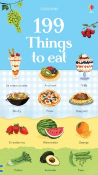 Image for Usborne 199 things to eat