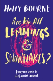 Image for Are we all lemmings and snowflakes?
