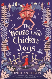 The house with chicken legs - Anderson, Sophie