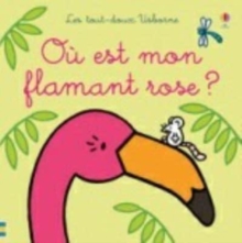 Image for Ou est mon flamant rose ?