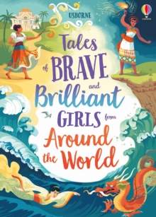 Image for Tales of brave and brilliant girls from around the world