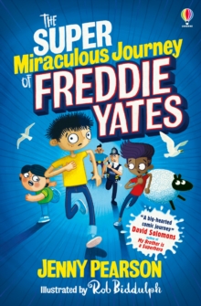 Image for The Super Miraculous Journey of Freddie Yates